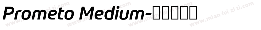 Prometo Medium字体转换